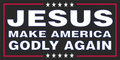 Jesus Make America Godly Again Bumper Sticker