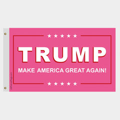 Pink flag with 'TRUMP MAKE AMERICA GREAT AGAIN!' text on a white background
