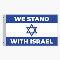 We Stand With Israel Flag - Made in USA