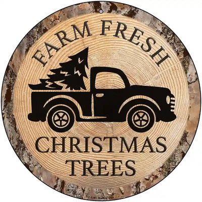 Farm Fresh Christmas Trees Novelty Metal Circular Sign 12