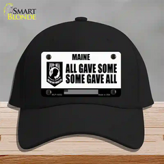 Maine POW MIA Some Gave All Novelty License Plate Hat Cotton / Black