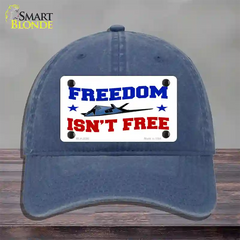 Freedom Isnt Free Novelty License Plate Hat Unconstructed Cotton / Navy