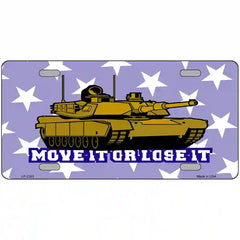 Move It Or Lose It Metal Novelty License Plate 12" x 6" (LP)