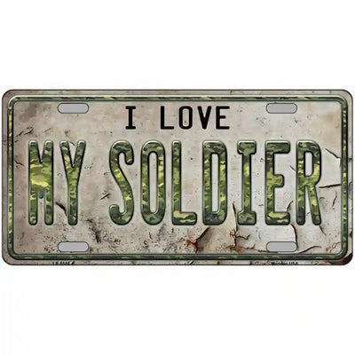 I Love My Solider Metal Novelty License Plate 12