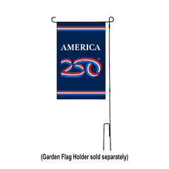 America250 garden flag 12x18 inch printed nylon, made in USA