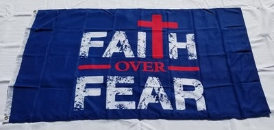 3x5 Faith Over Fear Economical Flag