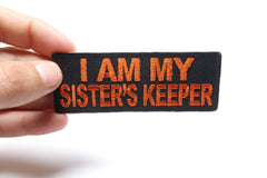 I am my Sister's Keeper Patch in Orange - 4x1.5 inch