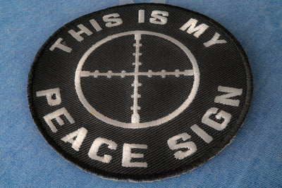 This Is My Peace Sign Funny Military Morale Patch - 3.5x3.5 inch