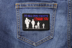 To All Our Troops I Thank You Patriotic Iron on Patch Rectangular - 3.5x2 inch
