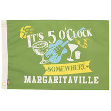 5 o'Clock Somewhere Margaritaville Flag - Made in USA.
