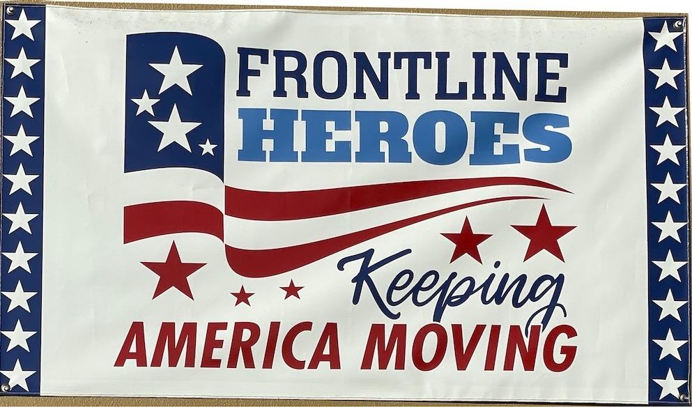 Frontline Heroes Keeping America Moving Flag - Made in USA.