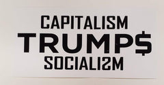 Capitalism Trumps Socialism Flag - Made in USA.