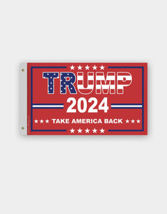 Trump 2024 Take America Back Red White & Blue Flag - Made in USA