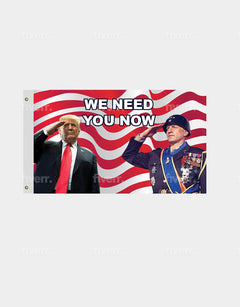 President Trump and General Patton We Need You Now Flag - Made in USA.