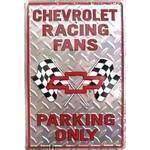 Chevy Racing Fans Parking Sign.