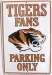 Missouri Tigers Fans Parking Only.