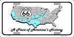 Route 66 A Piece of History License Plate.