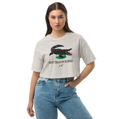 Dont Tread on Florida Loose drop shoulder crop top.