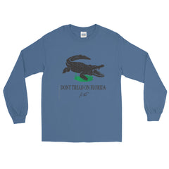 Dont Tread on Florida Men’s Long Sleeve Shirt.