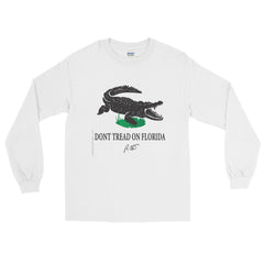 Dont Tread on Florida Men’s Long Sleeve Shirt.