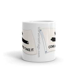 Come & Take it Texas Pride Mug.