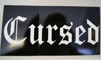 Cursed Bumper Sticker Bumper sticker is 7 1/2 inches wide and 3 3/4 ...