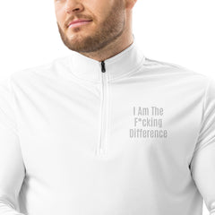 I am the F*cking Difference Quarter zip pullover.