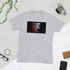 Come and Take It Joe 2nd Amendment Short-Sleeve Unisex T-Shirt.