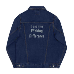 I am the F Difference Unisex denim jacket.