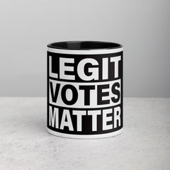 Legit Votes Matter Mug with Color Inside