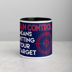 Gun Control Means Hitting Your Target Mug with Color Inside