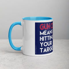 Gun Control Means Hitting Your Target Mug with Color Inside