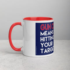Gun Control Means Hitting Your Target Mug with Color Inside