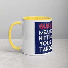 Gun Control Means Hitting Your Target Mug with Color Inside
