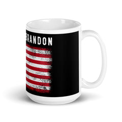 Let's Go Brandon USA Flag White glossy mug.