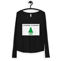 An Appeal To Heaven Ladies' Long Sleeve Tee.